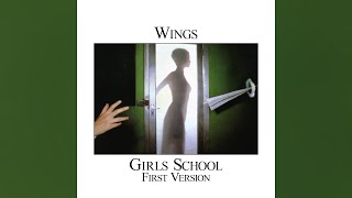 Wings - Girls' School (First Version / CharlesHawtrey Remaster)