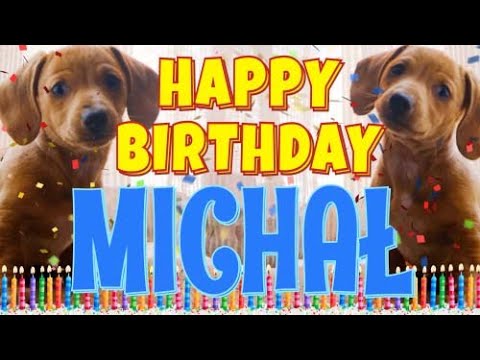 Happy Birthday Michał! ( Funny Talking Dogs ) What Is Free On My Birthday