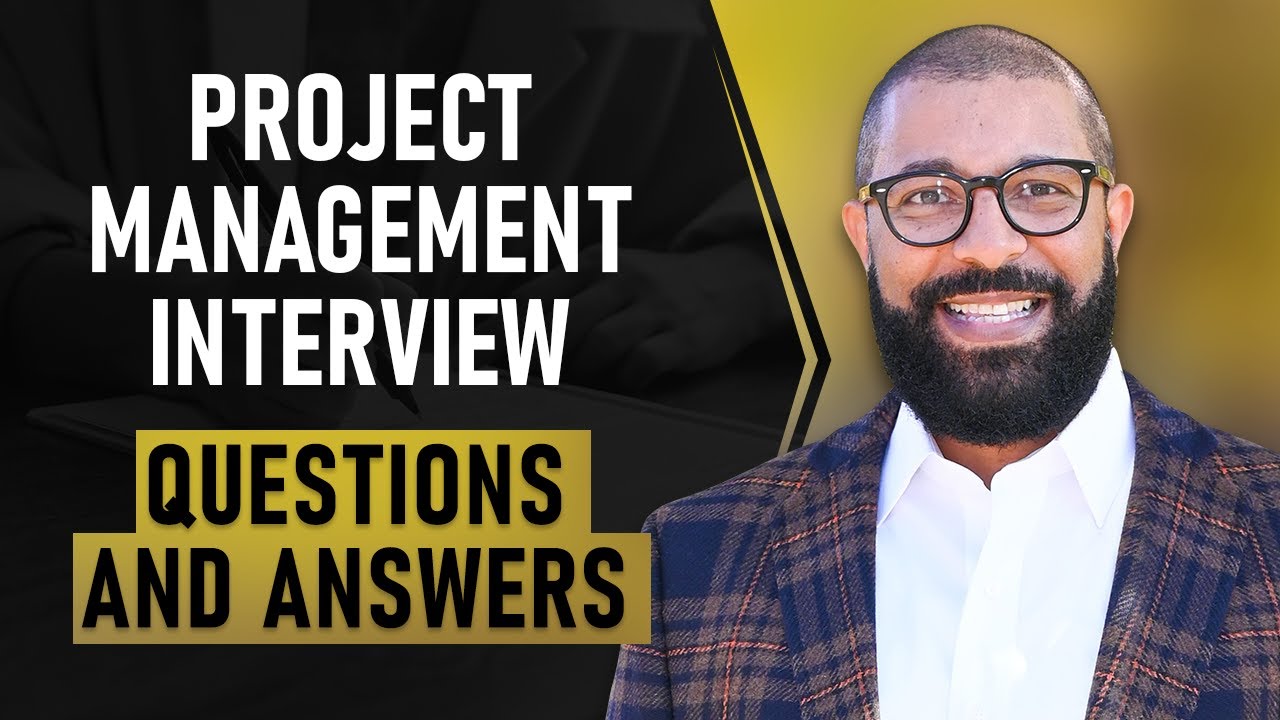 Project Manager Interview Questions and Answers
