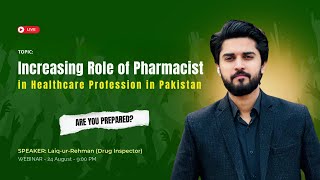 Increasing Role of Pharmacist in Healthcare Profession