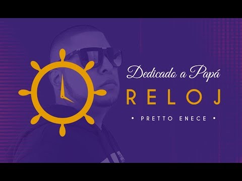 P R E T T O - Reloj (Lyric Video)