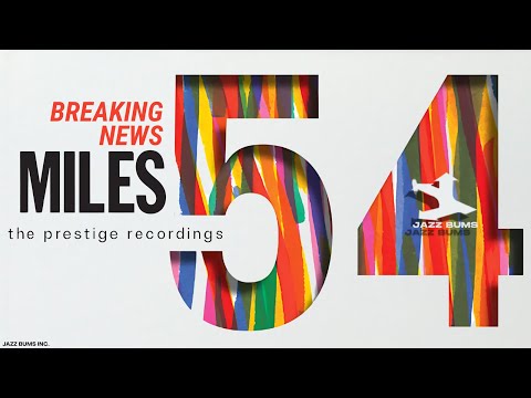 Breaking News! Craft Announces Miles Davis '54 Prestige Box Set!