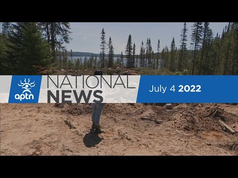 APTN National News July 4, 2022 – Allegations of kids going hungry, AFN annual general assembly