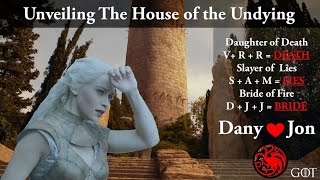 House of the Undying | Daenerys Visions