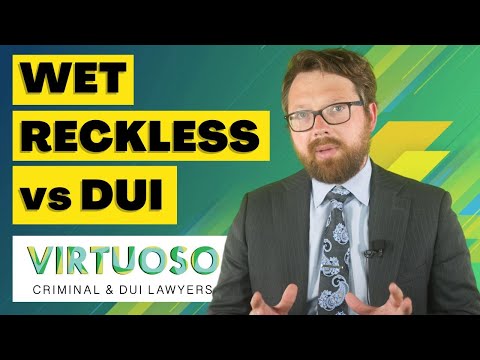 The Key Difference Between DUI and Wet Reckless Convictions