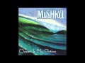 Mishka - Rebel Soul