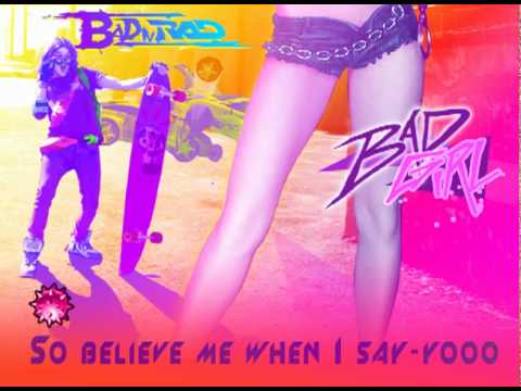 Bad Girl - BadNraD  (Karaoke video by Playatta)