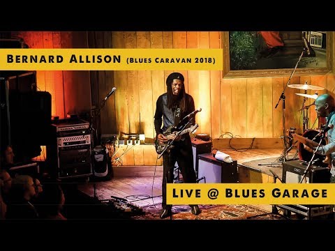 Bernard Allison (Blues Caravan 2018) - Blues Garage - 03.02.2018