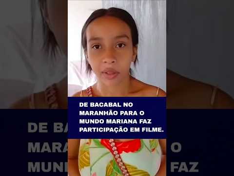 De Bacabal no Maranhão Mariana faz participação no filme moleque té doido #Marianaferreira