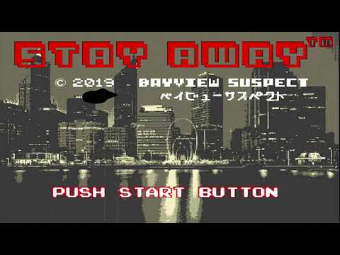 Bayview Suspect - Stay Away [Official Audio]