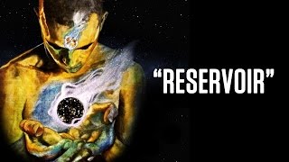 Reservoir Music Video