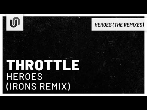 Video thumbnail for Heroes (Irons Remix)