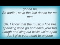 Manhattan Transfer - Save The Last Dance For Me Lyrics