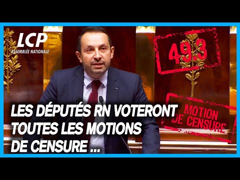 les députés RN voteront toutes les motions de censure écrites dans des termes acceptables - LCP