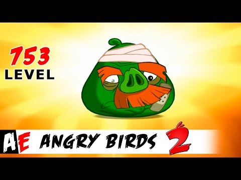 Angry Birds 2 LEVEL 753