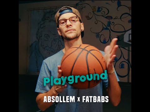 Absollem x Fatbabs   Playground