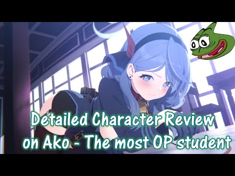 Ako Detailed Review - The most OP student in Blue Archive!