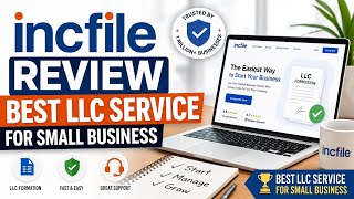 Incfile Review Best LLC Service For small Business