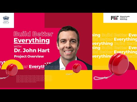 Build Better Everything ft. Dr. John Hart | Build Better | MIT Challenges