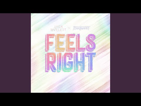 Feels Right (feat. John Linhart)