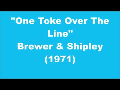 Brewer & Shipley: One Toke Over The Line (1971)