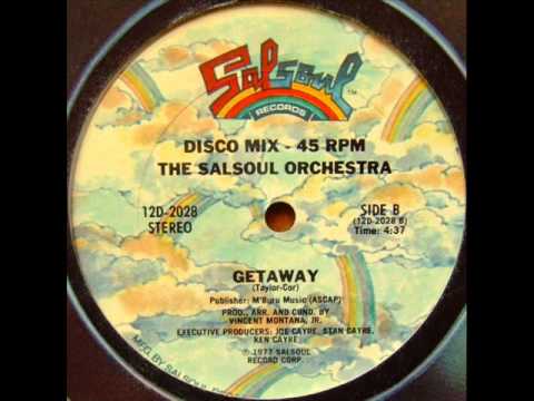 The salsoul orchestra - getaway