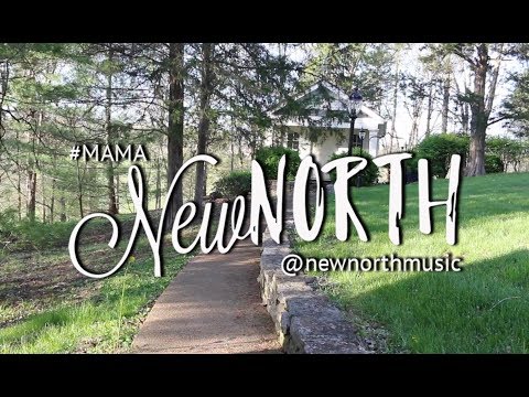 New North - MAMA (Lyric Video)