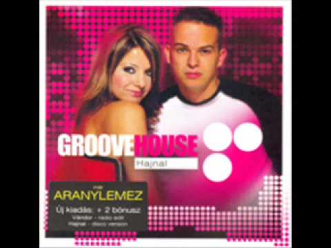 Groovehouse-Szavakon túl