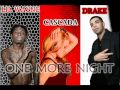 lil wayne ft cascada & drake - one more night ...