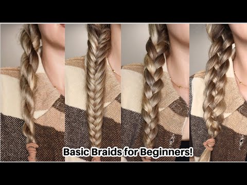 4 BASIC BRAIDS FOR BEGINNERS | HOW TO BRAID HAIR. EASY HAIRSTYLES!