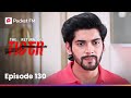 Episode 130 The Return Of Tiger Pocket FM
