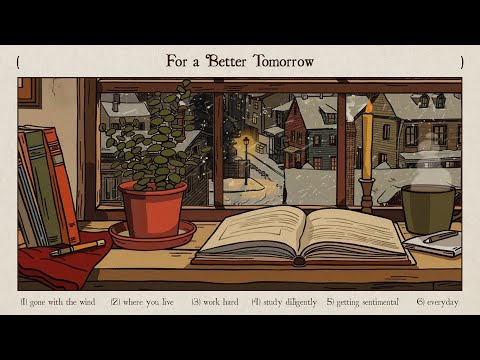 study diligently, work hard, for a better tomorrow