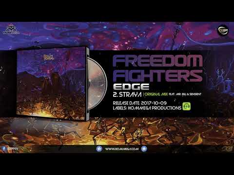 Freedom Fighters & Mr. Bill & Sensient - Straya