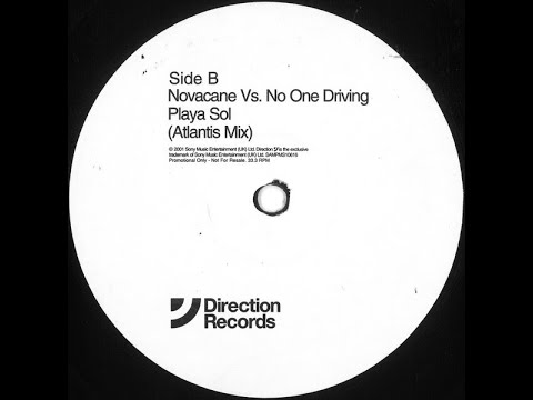 Novacane vs. No One Driving - Playa Sol (Atlantis Mix) [2001]