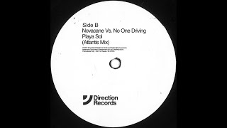 Novacane vs. No One Driving - Playa Sol (Atlantis Mix)