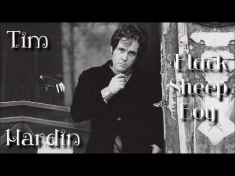 Black Sheep Boy - Tim Hardin