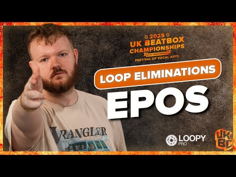 Epos | UK Beatbox Championships 2025 | Loopstation Category Elimination