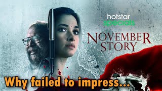 November Story web series review by Saahil Chandel | Tamannaah Bhatia