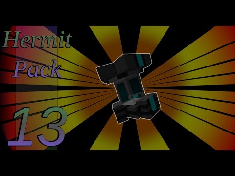 HermitPack EP 13 - Super Amazing Machine of Stupendousness!