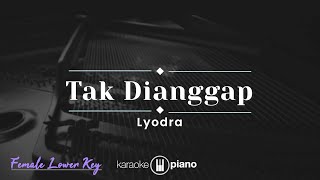 Download lagu Tak Dianggap - Lyodra (KARAOKE PIANO - FEMALE LOWER KEY) mp3 Download lagu Tak Dianggap - Lyodra (KARAOKE PIANO - FEMALE LOWER KEY) mp3