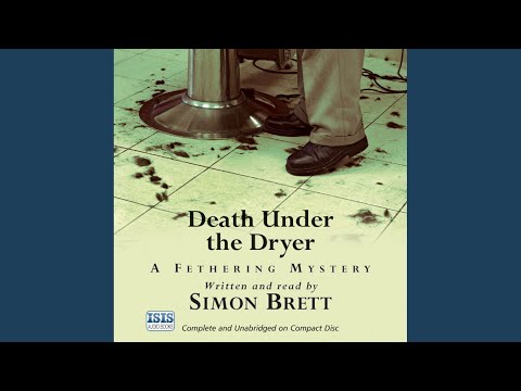 Chapter 1.4 - Death Under the Dryer