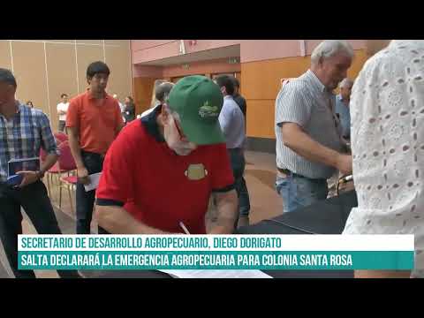SALTA - Salta declarará la Emergencia Agropecuaria para Colonia Santa Rosa #canal7salta