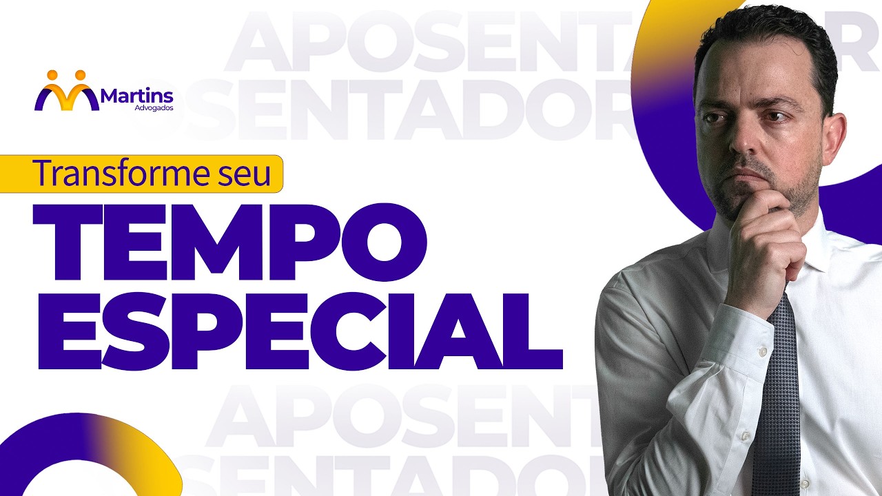 Como transformar tempo ESPECIAL em tempo COMUM para fins de Aposentadoria?