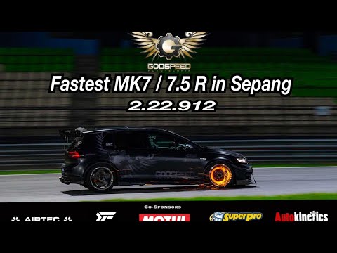 FASTEST MK7 / 7.5 GOLF R at SEPANG | 2:22.912