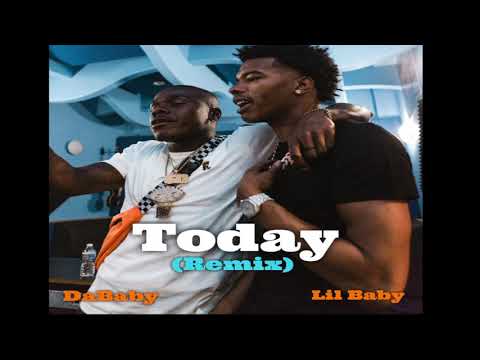 Video Today (Remix) de DaBaby lil-baby