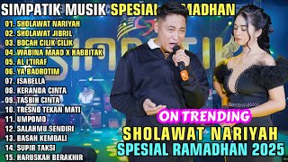 Download lagu SHOLAWAT NARIYAH - SHOLAWAT JIBRIL || SIMPATIK MUSIK FUL ALBUM TERBARU 2025 || SPESIAL RAMADHAN mp3