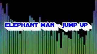 Sick tune Number 10 elephant man - jump up