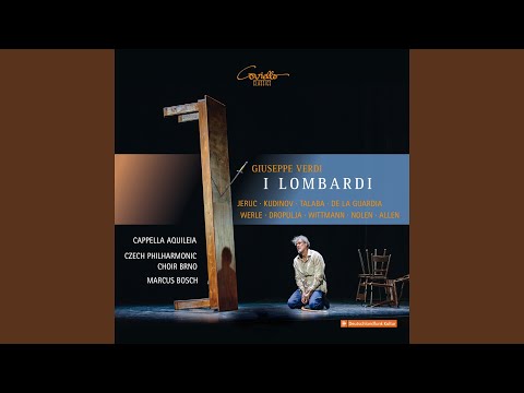 I Lombardi alla Prima Croaciata, Act I, Scene 5: O speranza di vendetta (Pagano)