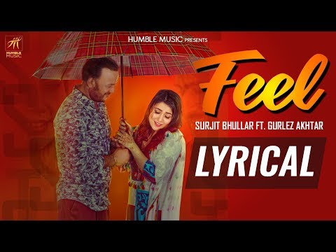 Feel (Lyrical) — watch video