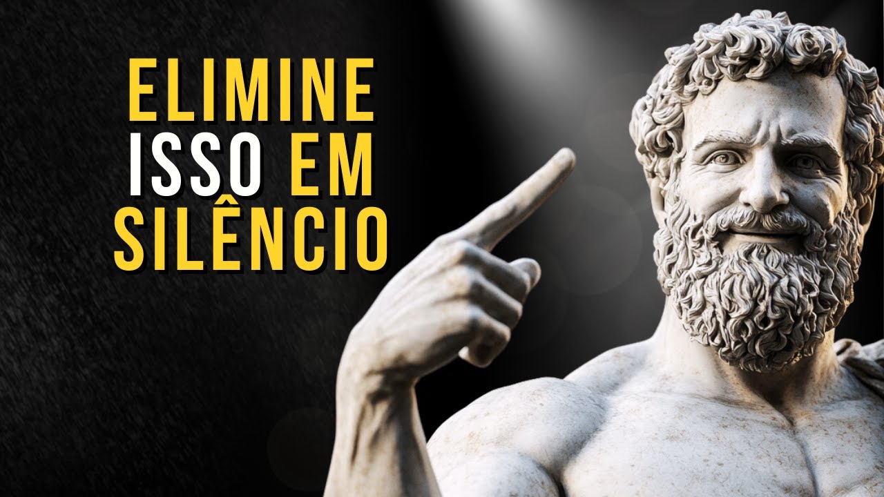 5 COISAS QUE VOCÊ DEVERIA ELIMINAR EM SILÊNCIO DA SUA VIDA | LEI DA ATRAÇÃO | Ensinamento Estoico